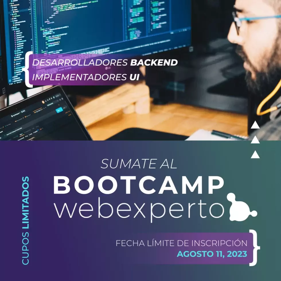 Sumate al Bootcamp 2023 de Webexperto para backends e implementadores UI